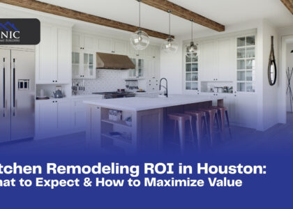 Kitchen Remodeling ROI in Houston: What to Expect & How to Maximize Value