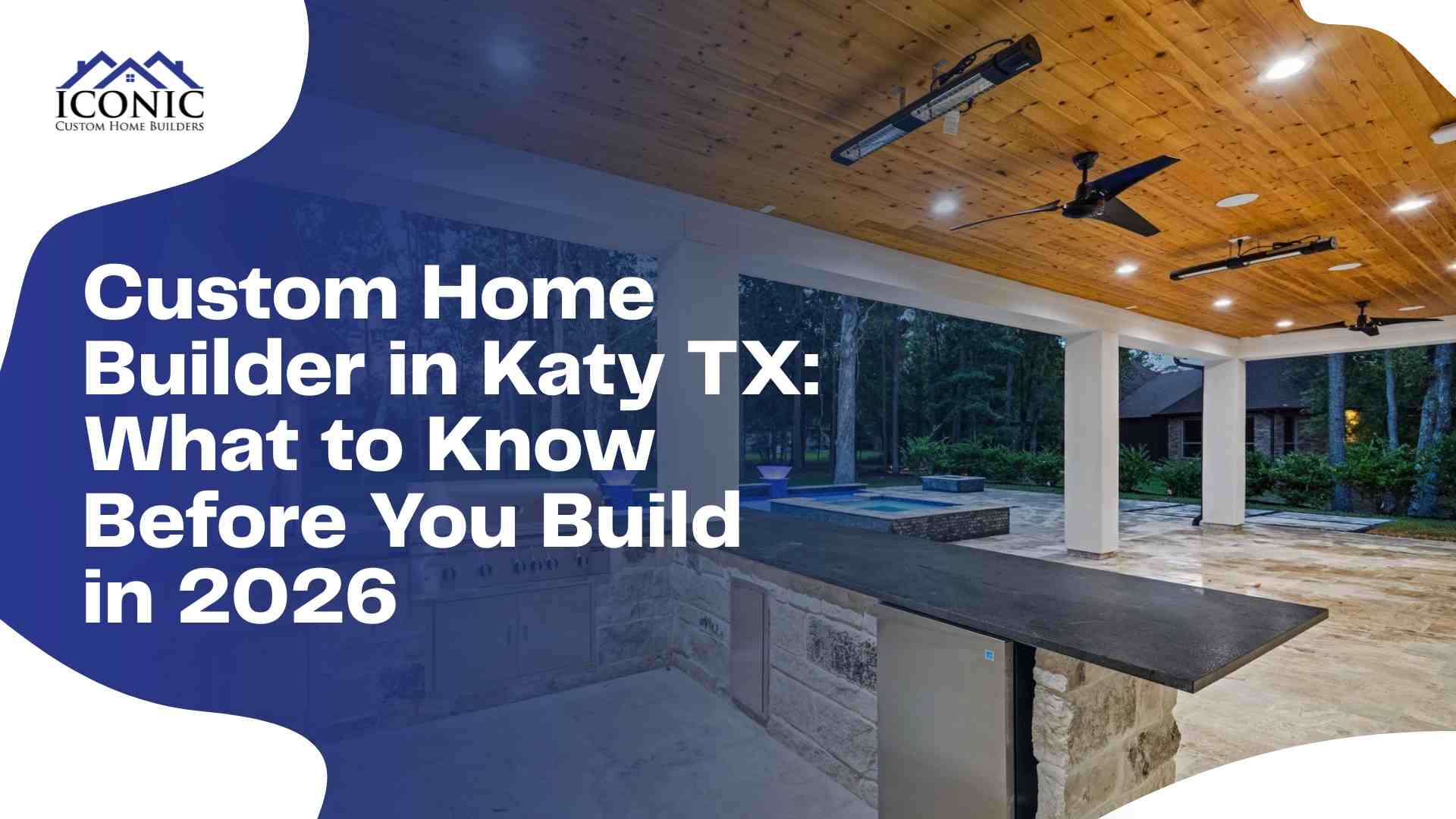 Luxury outdoor living space with covered patio, wooden ceiling, modern outdoor kitchen, and swimming pool - showcasing custom home design in Katy, TX by Iconic Custom Home Builders